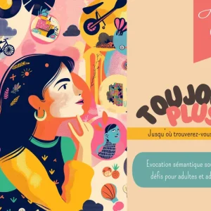 TOUJOURS PLUS : jusqu'où trouverez vous des mots ?