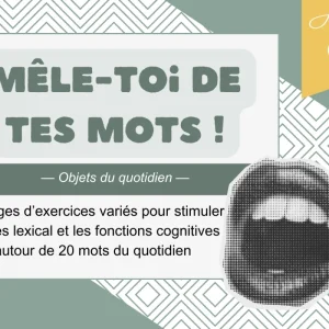 Mêle-toi de tes mots ! — Objets du quotidien