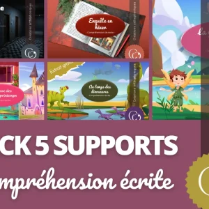 PACK 5 supports Compréhension écrite