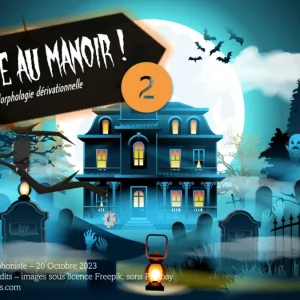 Panique au manoir 2