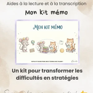 Mon kit Mémo (enfants DYS et/ou TDAH)