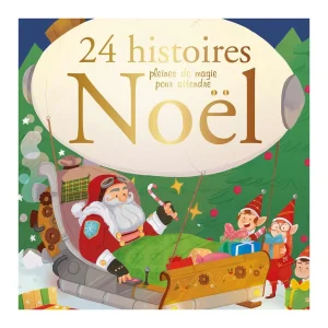 24 histoires pleines de magie pour attendre Noël