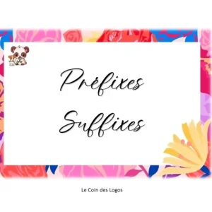 Préfixes-Suffixes