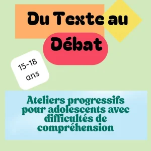 Du texte au Débat 15-18 ans